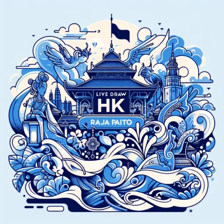 Live Draw HK Raja Paito